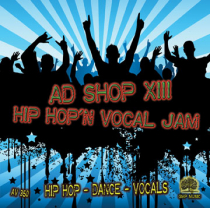 Hip Hop n Vocal Jam AdShop 13 (Hip Hop-Dance-Vox)