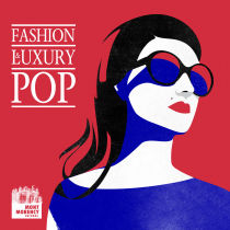Fashion and Luxury Pop