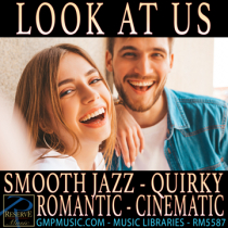Look At Us (Smooth Jazz - Quirky - Romantic - Cinematic)