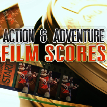 Action & Adventure Film Scores
