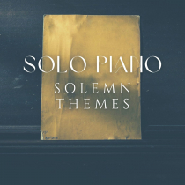 Solo Piano Solemn Themes