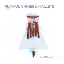 Playfull Chimes and Mallets