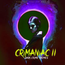 Crimaniac II Dark Crime Themes