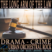 The Long Arm Of The Law (Drama Underscore)