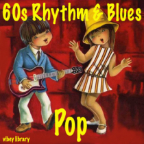 Sixties Rhythm and Blues Pop