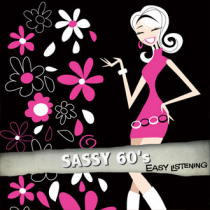 Sassy 60's