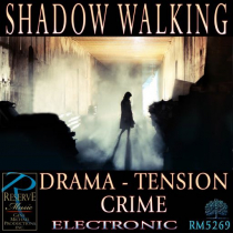 Shadow Walking (Drama - Tension - Crime)