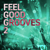 Feel Good Grooves 2