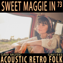 Sweet Maggie In Seventy Three