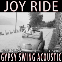 Joy Ride (Gypsy Swing - Acoustic - Americana - Folk)