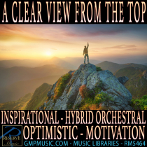 A Clear View From The Top (Inspirational - Orchestral Hybrid - Optimistic - Motivation)