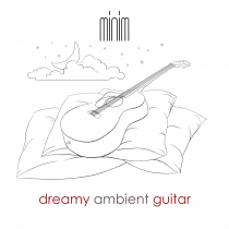 Dreamy Ambient Guitar