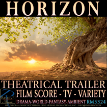 Horizon (Theatrical Trailer - Film Score - TV - Variety)