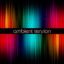 Ambient Tension
