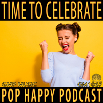 Time To Celebrate (Pop - Quirky - Happy - Podcast - Retail)