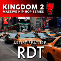 Kingdom 2 Artist Feature, RDT