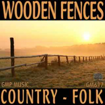 Wooden Fences (Country - Folk)