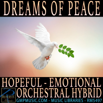 Dreams Of Peace Hopeful Emotional Hybrid Orchestral TV Film