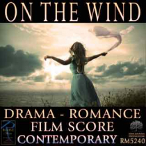 On The Wind (Drama - Romance - Film Score)