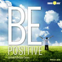 Be Positive (Uplifting Rock Docu-Themes)