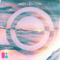 Hazy Lazy Lo Fi