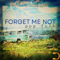Forget Me Not - Pop Folk