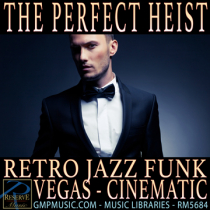 The Perfect Heist (Retro Jazz Funk - Vegas - Cinematic)