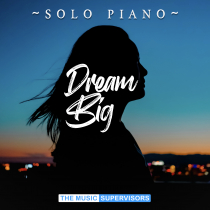 Dream Big Solo Piano