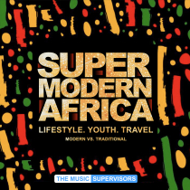 Super Modern Africa Lifestyle Youth and Travel