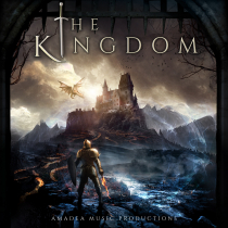 The Kingdom, Exciting Heroic Fantasy and Adventure Tracks