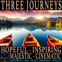 Three Journeys (Hopeful - Inspiring - Majestic - Orchestral Hybrid - Cinematic)