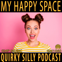 My Happy Space (Quirky - Silly - Comedic - Podcast - Retail)