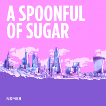 A Spoonful Of Sugar