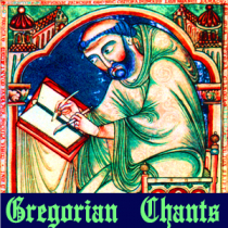 Gregorian Chants