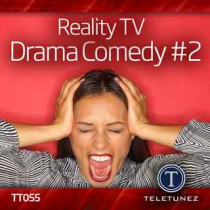 Reality TV Drama Comedy 2