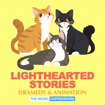 Lighthearted Stories Dramedy and Animation