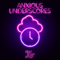 ANXIOUS UNDERSCORES