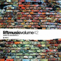 Liftmusic Volume 42 Weird & Wonderful 3