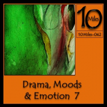 10 Miles of Drama, Moods and Emotion 7