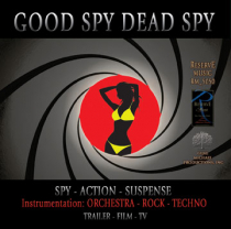 Good Spy Dead Spy (Spy-Action-Suspense)