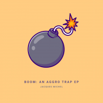BOOM - An aggro trap EP
