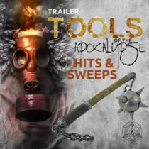 Trailer Tools of the Apocalypse - Hits and Sweeps 1