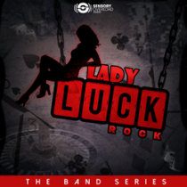 Band Series - Lady Luck
