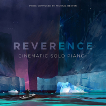 REVERENCE, Cinematic Solo Piano