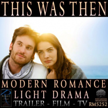 This Was Then (Modern Romance-Light Drama)