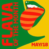 Flava Of May 2018