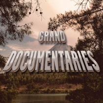 Grand Documentaries