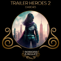 Trailer Heroes 2