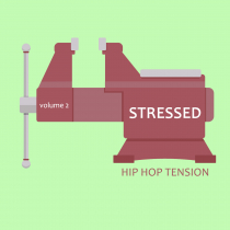 Stressed, Vol. 2 - Hip Hop Tension