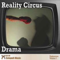 Reality Circus Drama